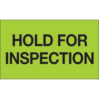 3 x 5" - "Hold For Inspection" (Fluorescent Green) Labels - 500/Roll