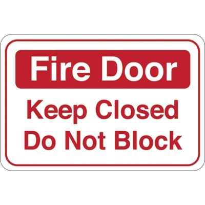 "Fire Door&"6 x 9" Facility Sign - 1/Each