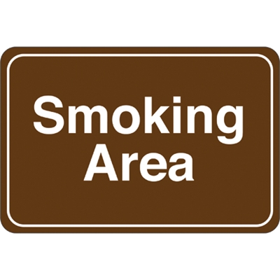 "Smoking Area" 6 x 9" Facility Sign - 1/Each